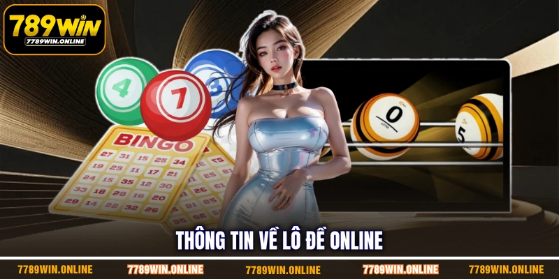 Thông tin về lô đề online