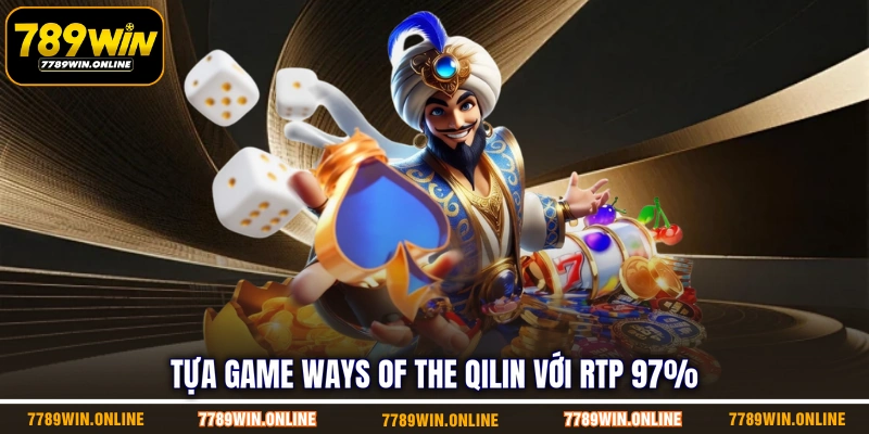 Tựa game Ways of the Qilin với RTP 97% Tựa game Ways of the Qilin với RTP 97%